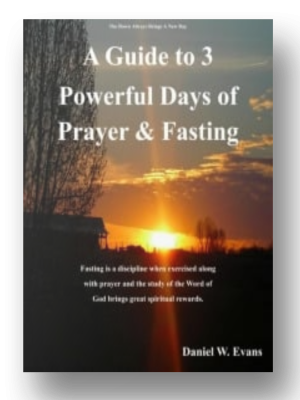 A Guide to 3 Powerful Days of Prayer and Fasting